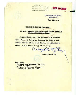 Memorandum from Acting Secretary of State Joseph Grew to President Harry S. Truman, with Attachments