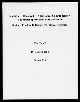 Boston, Massachusetts (Speech File 47) of December ? 1915