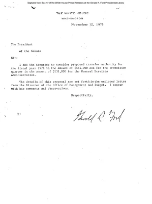 President's Letter to the President of the Senate, and Letter of James T. Lynn, Director, Office of Management and Budget, to the President, asking for consideration of transfer authority for the General Services Administration