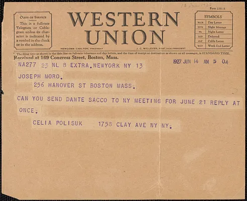 Celia Polisuk (Student Sacco-Vanzetti Committee) telegram to Joseph Moro, New York, N.Y., June 14, 1927
