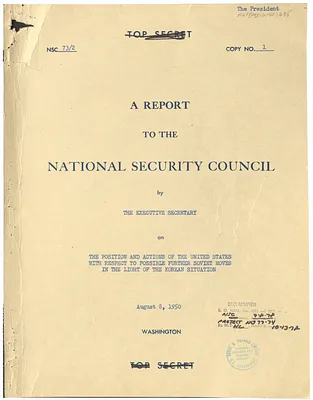 National Security Council Report 73/2, Report to the National Security Council by the Executive Secretary on the Position and Actions of the United States with Respect to Possible Further Soviet Moves in the Light of the Korean Situation
