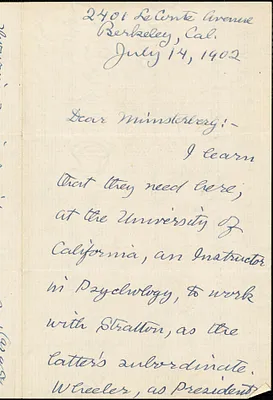 Royce, Josiah, 1855-1916 autograph letter signed to Hugo Münsterberg, Berkeley, Cal., 14 July 1902