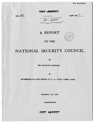 National Security Council Report 13/1, Report to the National Security Council by the Executive Secretary on Recommendations with Respect to United States Policy Toward Japan