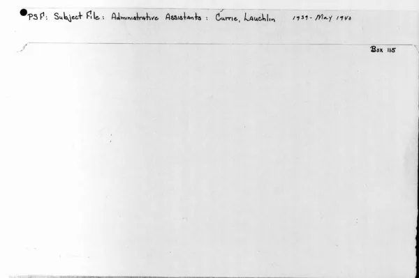 Administrative Assistants - Currie, Lauchlin , 1939 - May, 1940