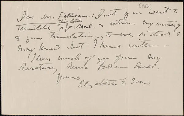 Elizabeth G[lendower] Evans autograph note signed to [Aldino] Felicani, Brookline, Mass., 1932?]