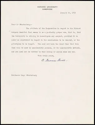 Lowell, A. Lawrence (Abbott Lawrence), 1856-1943 typed note signed to Hugo Münsterberg, Cambridge, Mass., 24 January 1913