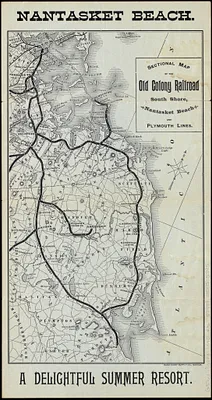 Sectional map of the Old Colony Railroad South Shore, Nantasket Beach and Plymouth lines