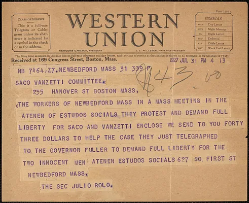 Julio Rolo telegram to Sacco-Vanzetti Defense Committee, New Bedford, Mass., July 31, 1927