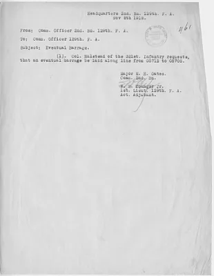 Report from Commanding Officer Major Marvin Gates to the Commanding Officer, 129th Field Artillery