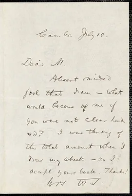 James, William, 1842-1910 autograph letter signed to Hugo Münsterberg, Cambridge, Mass., 10 July [190-]