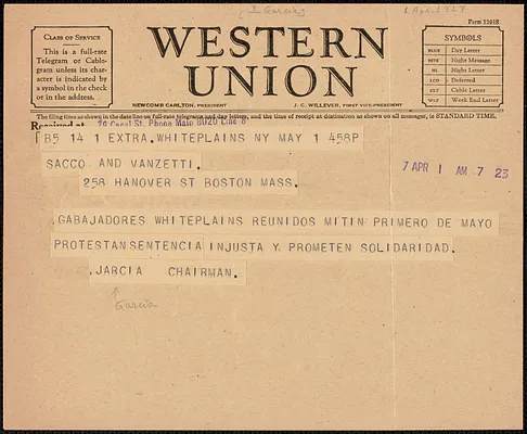 Garcia? telegram, in Spanish, to Sacco-Vanzetti Defense Committee, White Plains, N.Y., April 1, 1927