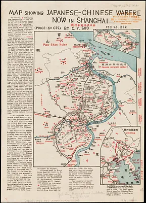 Map showing Japanese-Chinese warfre [sic] now in Shanghai