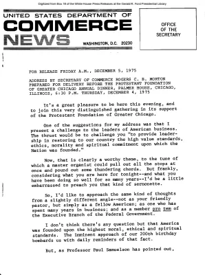 Address by Secretary of Commerce Rogers C.B. Morton to be Delivered before the Protestant Foundation of Greater Chicago Annual Dinner [Speeches by Others]
