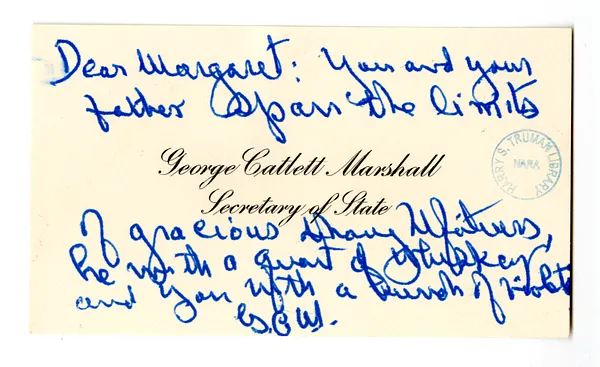 Card from Secretary of State George C. Marshall to Margaret Truman