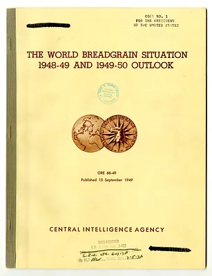 Central Intelligence Agency, Office of Reports and Estimates Report Number 66-49, The World Breadgrain Situation 1948-49 and 1949-50 Outlook