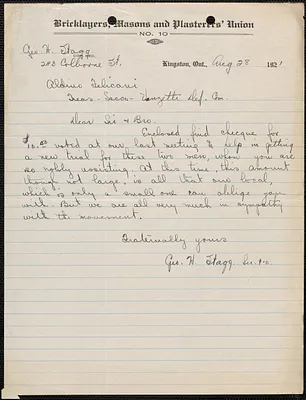 George. H. Stagg (Bricklayers, Masons and Plasterers' Union, No. 10) autograph letter signed to Aldino Felicani, Kingston, Ontario, August 28, 1921