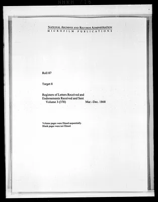 Register of Letters Received and Endorsements Received and Sent, Volume 3 (378), Mar.-Dec. 1868