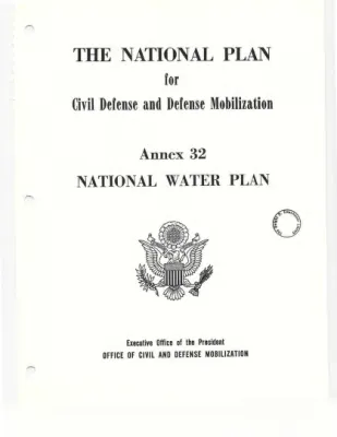 The National Plan for Civil Defense and Defense Mobilization, Annexes #32-33