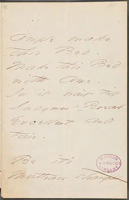 Emily Dickinson, Amherst, Mass., autograph manuscript poem: Ample make this bed, 1866