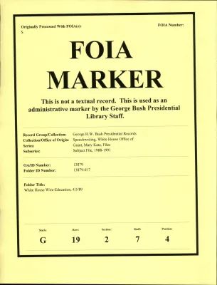 White House Wire - Education 4/5/89 [OA 4425]