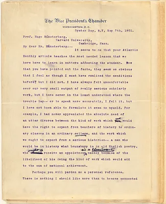 Roosevelt, Theodore, Pres. U.S., 1858-1919 typed letter signed to Hugo Münsterberg, Oyster Bay, N.Y., 07 May 1901