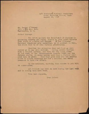 [Thomas O'Connor, Citizens National Committee for Sacco and Vanzetti] typed letter (copy) to Harvey O'Connor, Boston, Mass., August 14, 1927