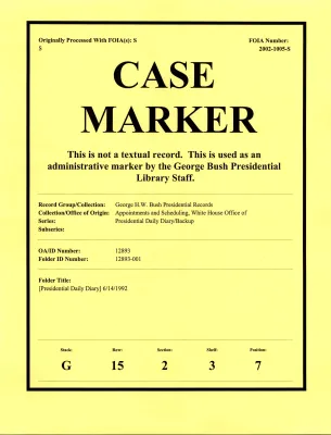 [Presidential Daily Diary] 6/14/1992