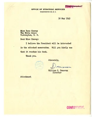 Memorandum from William Donovan to Rose Conway, with Attached Memorandum from William Donovan to President Harry S.Truman