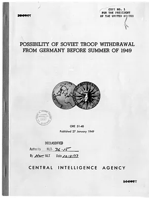 Central Intelligence Agency, Office of Reports and Estimates Report, Number 51-48, Possibility of Soviet Troop Withdrawal from Germany Before Summer of 1949