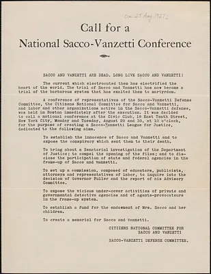 Citizens National Committee for Sacco and Vanzetti and Sacco-Vanzetti Defense Committee printed document (copy), [Boston, Mass.], approximately [August 25, 1927]: Call for a National Sacco-Vanzetti Conference