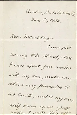 Royce, Josiah, 1855-1916 autograph letter signed to Hugo Münsterberg, Avalon, Santa Catalina Island, 17 May 1903