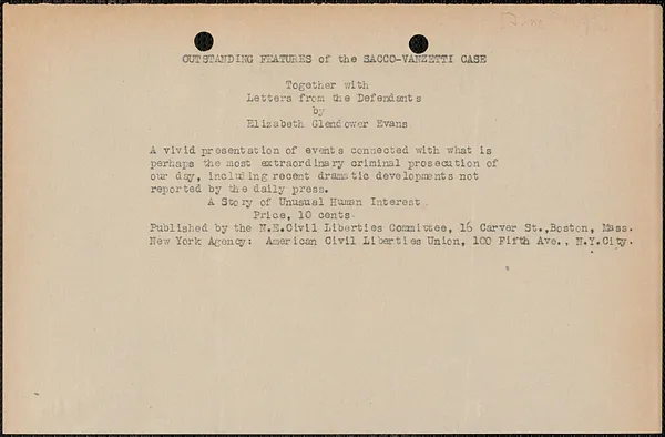 Advertisement for "Outstanding Features of the Sacco-Vanzetti Case" by Elizabeth Glendower Evans, [Boston, Mass., 1924]