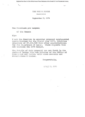 President's Letter to the President pro tempore of the Senate, and letter of Roy L. Ash, Director of the Office of Management and Budget, to the President, requesting supplemental appropriations for the Department of Labor
