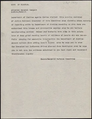Sacco-Vanzetti Defense Committee telegram (copy) to John G. Sargent, Boston, Mass., [August? 1927]