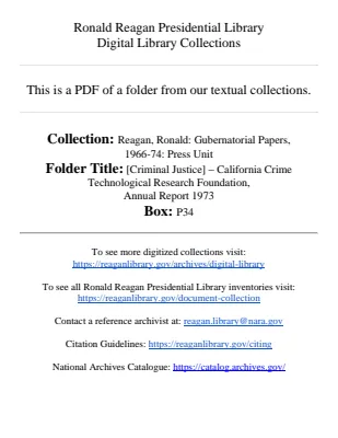 [Criminal Justice] - California Crime Technological Research Foundation, Annual Report 1973