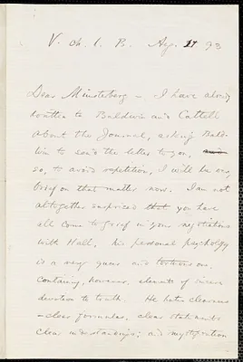 James, William, 1842-1910 autograph letter signed to Hugo Münsterberg, Vers-chez-les-Blanc, Switz., 21 August 1893
