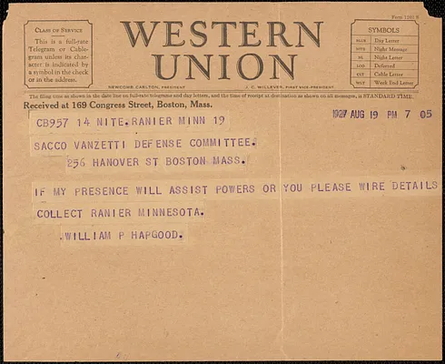William P. Hapgood telegram to Sacco-Vanzetti Defense Committee, Rainer, Minn., August 19, 1927