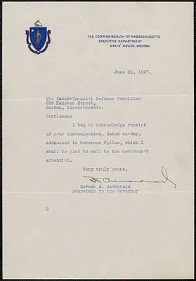 Herman A. MacDonald (Commonwealth of Massachusetts, Executive Department) autograph note signed to Sacco-Vanzetti Defense Committee, Boston, Mass., June 22, 1927