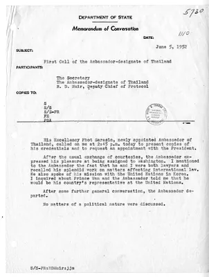 Memorandum of Conversation with Secretary of State Dean Acheson, Ambassador of Thailand Phot Sarasin, and R. D. Muir