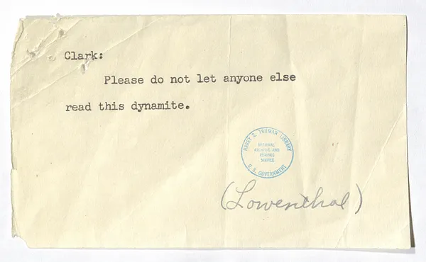 Note from Max Lowenthal to Clark Clifford with Attached Memorandum