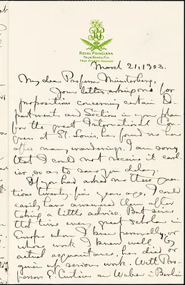 Goodwin, William Watson, 1831-1912 autograph letter signed to Hugo Münsterberg, Palm Beach, Fla., 21 March 1903