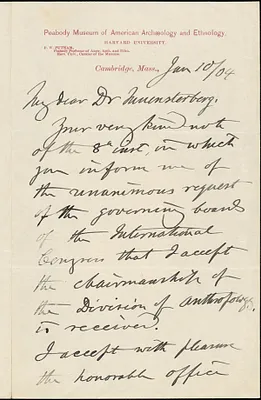 Putnam, F. W. (Frederic Ward), 1839-1915 autograph letter signed to Hugo Münsterberg, Cambridge, Mass., 10 January 1904