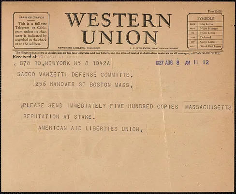 American Aid Liberties Union telegram to Sacco-Vanzetti Defense Committee, New York, N.Y., August 8, 1927