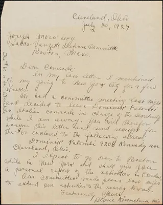 Bessie Kimmelman (Sacco-Vanzetti Defense Committee, Cleveland) autograph letter signed to Joseph Moro (Sacco-Vanetti Defense Committee), Cleveland, Ohio, July 20, 1927