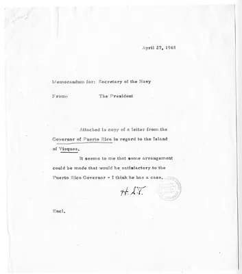 Memorandum from President Harry S. Truman to Secretary of the Navy John L. Sullivan, with Attachments