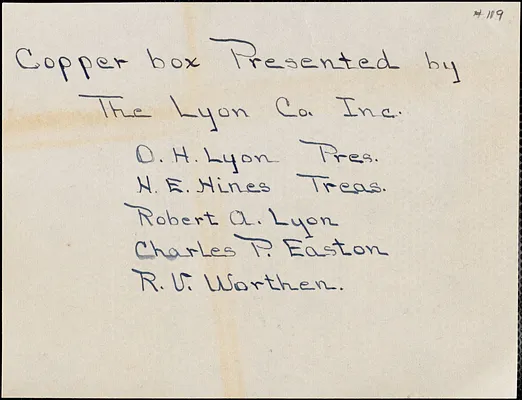 Note that The Lyon Co. Inc. presented the copper box for corner-stone