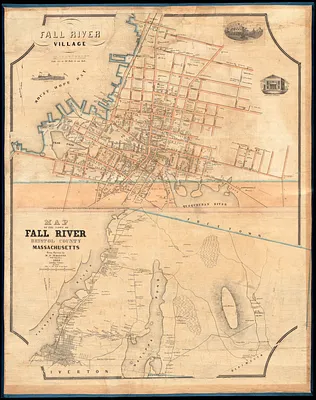Fall River Village ; Map of the town of Fall River, Bristol County, Massachusetts