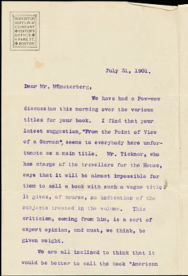 Perry, Bliss, 1860-1954 typed letter signed to Hugo Münsterberg, Boston, 31 July 1901