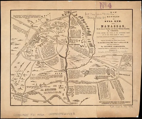 Map of battles on Bull Run, near Manassas, on the line of Fairfax & Prince William Counties, in Virginia, fought between the forces of the Confederate States and of the United States of America