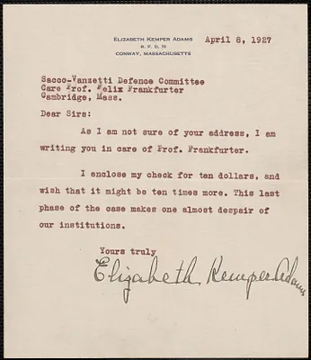 Elizabeth Kemper Adams typed note signed to Sacco-Vanzetti Defense Committee, Conway, Mass., April 8, 1927